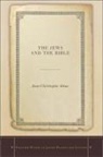 Jean-Christophe Attias, Attias Jean-Christophe - Jews and the Bible