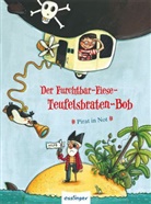 Douglas Rees, Tony Auth - Der Furchtbar-Fiese-Teufelsbraten-Bob - Pirat in Not