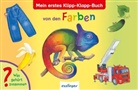 Christine Henkel, Christine Henkel - Mein erstes Klipp-Klapp-Buch von den Farben