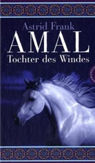 Astrid Frank - Amal - Tochter des Windes