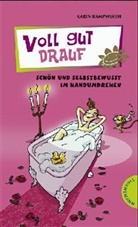 Karin Kampwerth, Alexander Weiler - Voll gut drauf