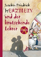 Joachim Friedrich, Edda Skibbe - Herzilein und der knutschende Lehrer