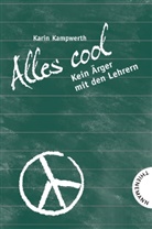 Karin Kampwerth, Alexander Weiler - Alles cool!