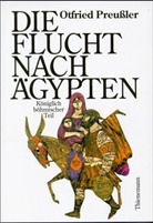 Otfried Preußler - Die Flucht nach Ägypten