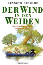 Kenneth Grahame, Patrick Benson - Der Wind in den Weiden