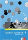 Gerhard N Müller, Gerhard N. Müller, Erich Ch Wittmann, Erich Ch. Wittmann - Schweizer Zahlenbuch 1
