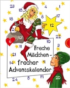 Freche Mädchen - frecher Adventskalender