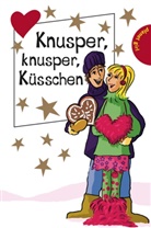 Joachim Friedrich, Martina Sahler, Hortense Ullrich - Knusper, knusper, Küsschen