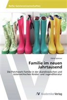 Eldrid Spletzer - Familie im neuen Jahrtausend