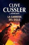 Clive Cussler, Justin Scott - Isaac Bell 4. La carrera del siglo