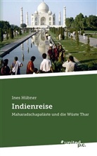 Ines Hübner - Indienreise
