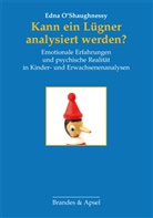 Claudia Frank, Edna OShaughnessy, Edna O'Shaughnessy, Hein Weiss, Claudia Frank, K. Merryl Zepf - Kann ein Lügner analysiert werden?