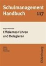 Holger Mittelstädt - Effizientes Führen und Delegieren
