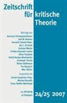Wolfgang Bock, Sven Kramer, Gerhard Schweppenhäuser - Zeitschrift für kritische Theorie 24/25