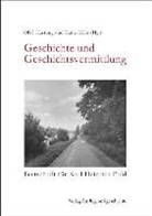 Olaf Hartung, Katja Köhr - Geschichte und Geschichtsvermittlung