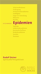 Rudolf Steiner, Taja Gut - Stichwort Epidemien