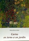 Rainer Maria Rilke - Cartas en torno a un jardín