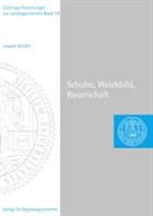 Leopold Schütte, Claudia Maria Korsmeier - Schulte, Weichbild, Bauerschaft