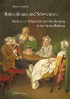 Anne Conrad - Rationalismus und Schwärmerei