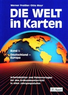 Werner Freißler, Otto Mayr - Die Welt in Karten - 1: Deutschland, Europa