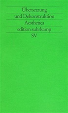 Übersetzung und Dekonstruktion