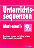 u a, Bern Ganser, Bernd Ganser, Christian Kauschinger, Werner Mühl, Herbert Wach - Unterrichtssequenzen Mathematik: 9. Jahrgangsstufe
