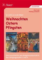 Zit Frede, Zita Frede, Hedwig Landwehr - So steht es in der Bibel: Weihnachten - Ostern - Pfingsten