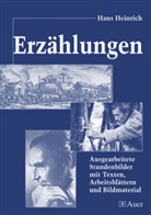 Hans Heinrich, Hans Heinrich - Erzählungen