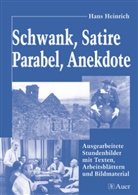 Hans Heinrich - Schwank, Satire, Parabel, Anekdote