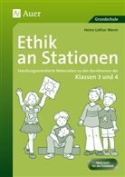 Heinz-Lothar Worm - Ethik an Stationen, Klassen 3/4