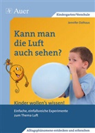 Jennifer Dalhaus - Kann man die Luft auch sehen?