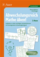 Bettne, Bettner, Marco Bettner, Dinge, Dinges, Erik Dinges... - Abwechslungsreich Mathe üben, 2. Klasse