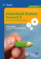 Klaus-Ulric Glaser, Klaus-Ulrich Glaser, Ink Hoffmann, Inka Hoffmann, Marion Mechs, Katharin Schlamp... - Individuell fördern Deutsch: Individuell fördern Deutsch 8 Lesen Sach- und Gebrauchstexte, m. 1 CD-ROM