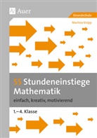 Martina Knipp - 55 Stundeneinstiege Mathematik