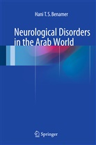 Hani T S Benamer, Hani T. S. Benamer - Neurological Disorders in the Arab World