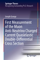 Joseph Grange - First Measurement of the Muon Anti-Neutrino Charged Current Quasielastic Double-Differential Cross Section