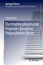 Shiyang Shao - Electrophosphorescent Polymers Based on Polyarylether Hosts