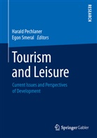 Harald Pechlaner, Haral Pechlaner (Prof. Dr.), Harald Pechlaner (Prof. Dr.), Egon Smeral, Smeral (Prof. Dr.), Smeral (Prof. Dr.) - Tourism and Leisure