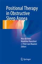 Nico De Vries, J. Peter van Maanen, J Peter van Maanen, Madelin Ravesloot, Madeline Ravesloot, J. Peter van Maanen... - Positional Therapy in Obstructive Sleep Apnea