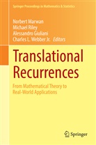 Alessandro Giuliani, Alessandro Giuliani et al, Norbert Marwan, Michae Riley, Michael Riley, Charles L. Webber... - Translational Recurrences