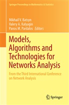 Valer A Kalyagin, Valery A Kalyagin, Mikhail Batsyn, Mikhail V. Batsyn, Valery A Kalyagin, Valery A. Kalyagin... - Models, Algorithms and Technologies for Network Analysis