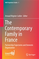 Arnau Régnier-Loilier, Arnaud Régnier-Loilier - The Contemporary Family in France