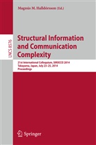 Magnús M. Halldórsson, Magnú M Halldórsson, Magnús M Halldórsson - Structural Information and Communication Complexity