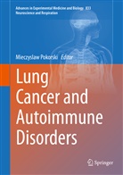Mieczysla Pokorski, Mieczyslaw Pokorski - Lung Cancer and Autoimmune Disorders