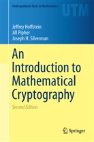Jeffre Hoffstein, Jeffrey Hoffstein, Jil Pipher, Jill Pipher, Joseph Silverman, Joseph H. Silverman - An Introduction to Mathematical Cryptography