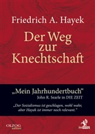 Friedrich A von Hayek, Friedrich A. Von Hayek, Friedrich August von Hayek - Der Weg zur Knechtschaft