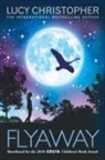 Lucy Christopher - Flyaway