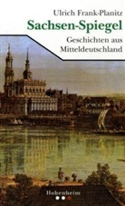 Ulrich Frank-Planitz - Sachsen-Spiegel