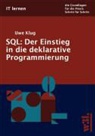 Uwe Klug - SQL: Der Einstieg in die deklarative Programmierung