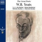 W. B. Yeats, William Butler Yeats, Nicholas Boulton, Dennys Hawthorne, Denys Hawthorne, Jim Norton - Great Poets (Audio book)